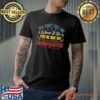 You Can't Tell Me What To Do You're Not My Granddaughter Stars Retro T-Shirt