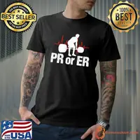 Pr Or Er Bodybuilding Weightlifting Apparel Heartbeat Man T-Shirt