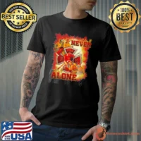 You'll never walk alone fire shirt