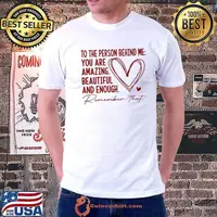 Remember That You Are Amazing Beautiful Matter shirt