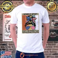 Women’s sport is not a retirement plan for failed male athletes sunglasses us flag shirt