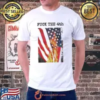 American flag fuck the 4th happy 4th of July shirt
