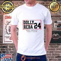 Dolly Reba 2024 Make America Fancy Again Star Blue election T-Shirt