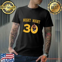 Night Night 30 An American basketball Steph Curry for the Golden T-Shirt