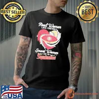 Real women love football smart women love the Florida State Seminoles football shirt