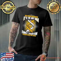 NCAA West Virginia Mountaineers It’s In My DNA Family Tradition Passed Down For Years Shirt