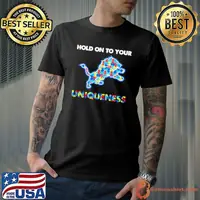 Detroit Lions NFL Hold on to Your Uniqueness Shirt