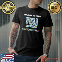 New York Giants NFL Hold on to Your Uniqueness Shirt