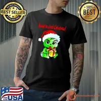 Baby Grinch Santa ready to steal Christmas shirt