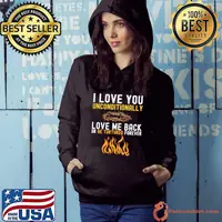 I love you unconditionally love me back or be tortured forever shirt