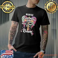 Nurse Remember God has me Where he wants me for a Reason Wing shirt