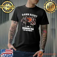 Oregon State Beavers damn right I am a Oregon State Beavers fan now and forever 2024 shirt