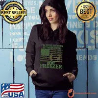 I'm Into Fitness Fit'ness Deer In My Freezer American Flag T-Shirt