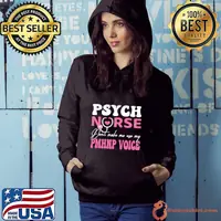 Psych Nurse Don't make Me Use My PHHNP Voice Mental Health Nurse T-Shirt