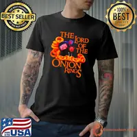 The lord of the onion rings shirt