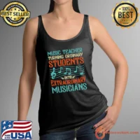 Music Teacher Turning Ordinary Students Into Extraordinary Musicians T-Shirt