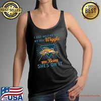 I Just Hold My Rod My Rod Wiggle And Bam She's On it Fishing T-Shirt