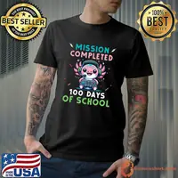 Mission Completed 100 Days Of School 100th Day Of School Gamer Axolotl T-Shirt