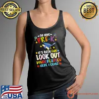So Long PRE-K It's Been Fun Look Out Kindergarten Here I Come T-Shirt