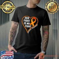 Her Fight Is My Fight Leukemia Awareness Month 2024 T-Shirt
