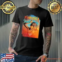 New Poster For Furiosa A Mad Max Saga From Mastermind George Miller Experience It In Imax Only In Theaters 2024 Shirt