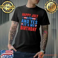 Happy July 4Th And Yes It'S My 4Th Fourth Of July Fireworks T-Shirt
