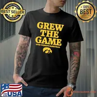Iowa Hawkeyes women’s basketball grew the game shirt
