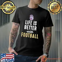 James Madison Dukes Life Is Better With Football shirt