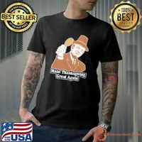 Make Thanksgiving Great Again Donald Trump Shirt