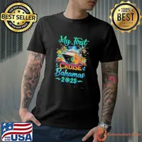 My First Cruise Bahamas 2025 Family Trip Cruisin Together Shirt