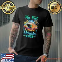 My First Cruise Florida 2025 Family Trip Cruisin Together Shirt