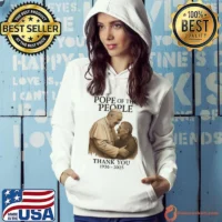 Francis Pope of the people thank you 1936-2025 shirt