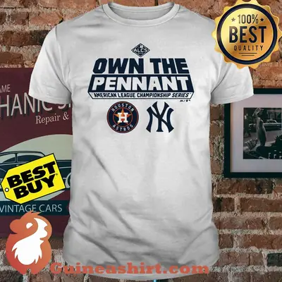 ALCS Own The Pennant American League Championship Series Houston Astros YN Shirt
