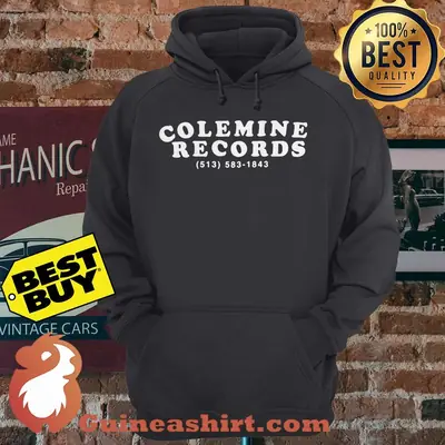 Colemine Records Phone Number 513 583-1843 hoodie