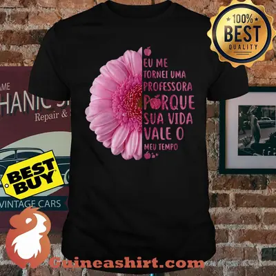 Eu me tornei uma professora porque sua vida sunflower shirt