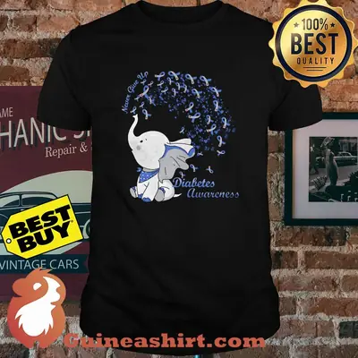 Never Give Up Diabetes awareness Elephant shirt