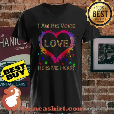 I Am His Voice Love He Is My Hear shirt