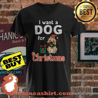 I Want A Dog For Christmas Gift shirt