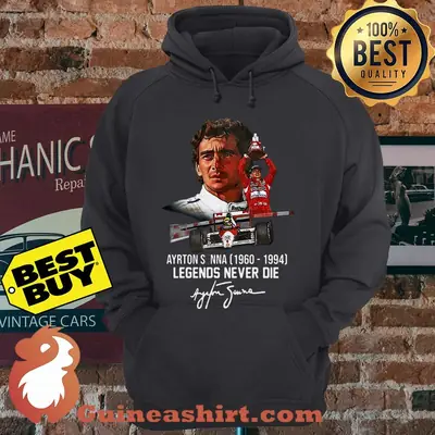 Ayrton Senna 1960 1994 Legends Never Die Signature hoodie