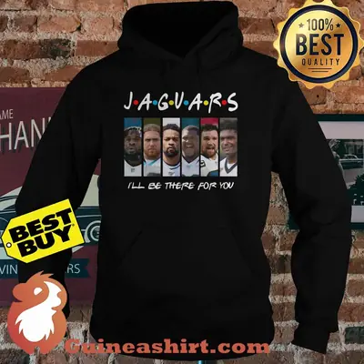 Friends Jacksonville Jaguars I'll be there for you hoodie