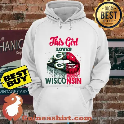 This Girl Loves Wisconsin Badgers And Green Bay Packers Lips hoodie