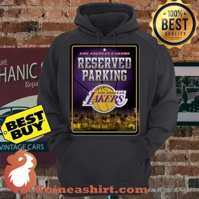 Los Angeles Lakers Reserved Parking hoodie