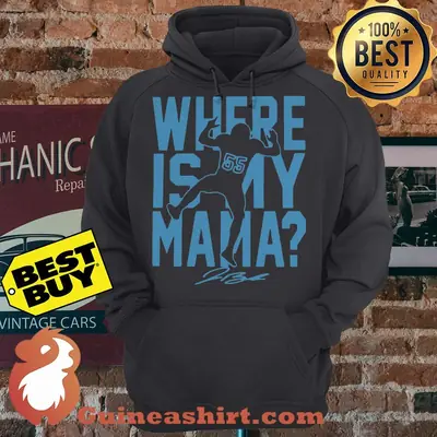 Where Is My Mama Rugby Player 55 Signature hoodie