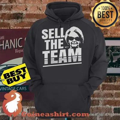 Martha Ford Sell The Team Detroit Lions Tee hoodie
