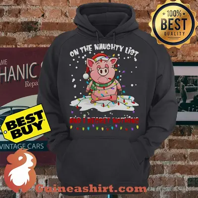 On The Naughty List And I Regret Nothing Pig Christmas Light hoodie
