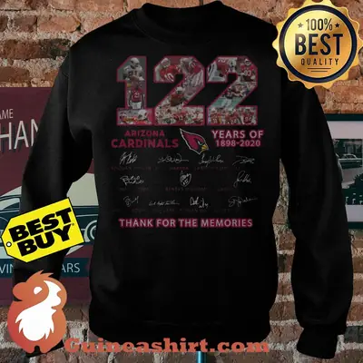 Arizona Cardinals 122 Years Of 1898 2020 Thank For The Memories Signatures sweatshirt sweater