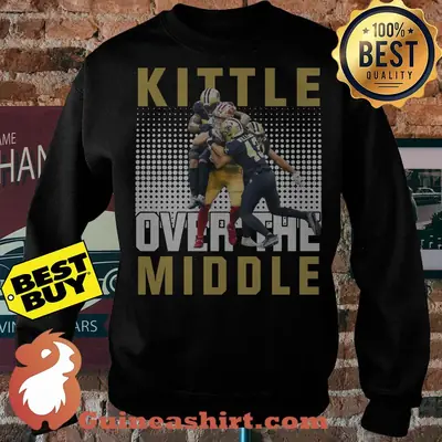 Kittle Over The Middle Football sweatshirt sweater