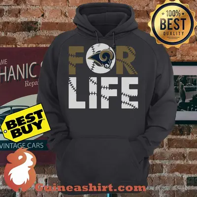 For Life Los Angeles Rams Football Logo hoodie sweater