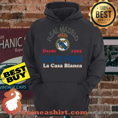 Real Madrid CF Desde 1902 Club De Futbol La Casa Blanca hoodie sweater