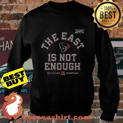 The South Houston Texans Is Not Enough Division Champions Logo sweatshirt sweater